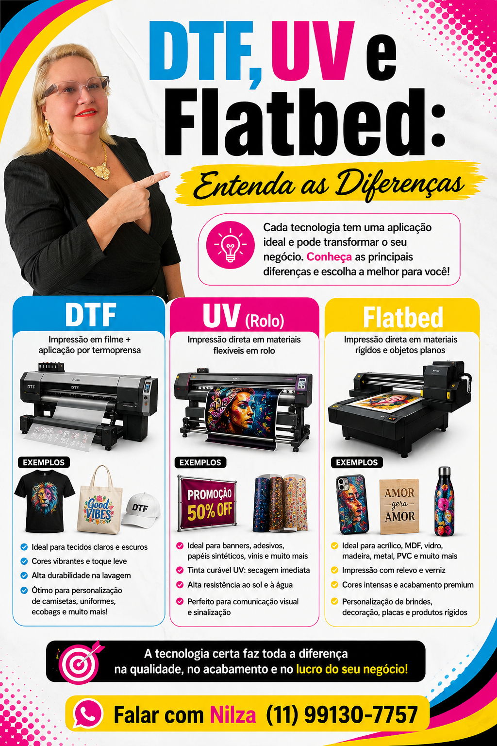 DTF, UV e Flatbed — flyer informativo com contato da Nilza.